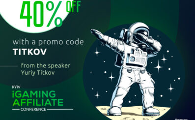 Kyiv iGaming Affiliate Conference: Top Speakers From mr.fish, SEOBrothers, Jambling and Beehiveor and Awesome Ticket Discounts